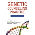 thumbnail image 1 of Genetic Counseling Practice: Advanced Concepts and Skills, (Paperback), 1 of 1
