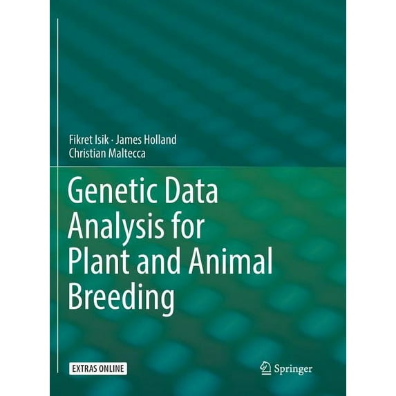 Genetic Data Analysis for Plant and Animal Breeding, (Paperback)