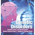 thumbnail image 1 of Genetic Disorders Heredity, Genes, and Chromosomes Human Science Grade 7 Children's Biology Books (Hardcover), 1 of 1
