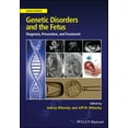 thumbnail image 1 of Genetic Disorders and the Fetus: Diagnosis, Prevention and Treatment (Hardcover), 1 of 1