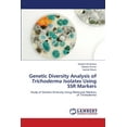 thumbnail image 1 of Genetic Diversity Analysis of Trichoderma Isolates Using SSR Markers, (Paperback), 1 of 1