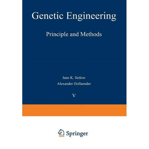 Genetic Engineering: Principles and Meth Genetic Engineering: Principles and Methods, Book 8, (Paperback)