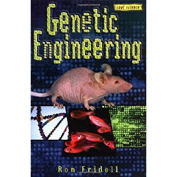 Pre-Owned Genetic Engineering (Cool Science) (Unknown) 0822526336 9780822526339