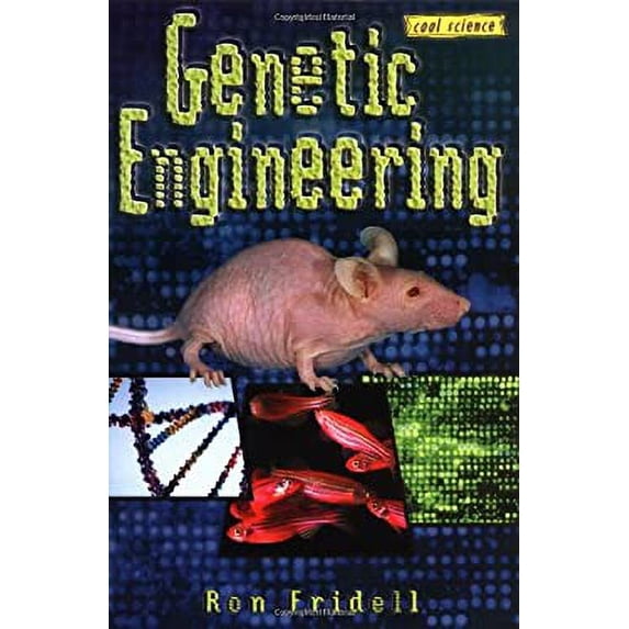 Pre-Owned Genetic Engineering (Cool Science) (Unknown) 0822526336 9780822526339