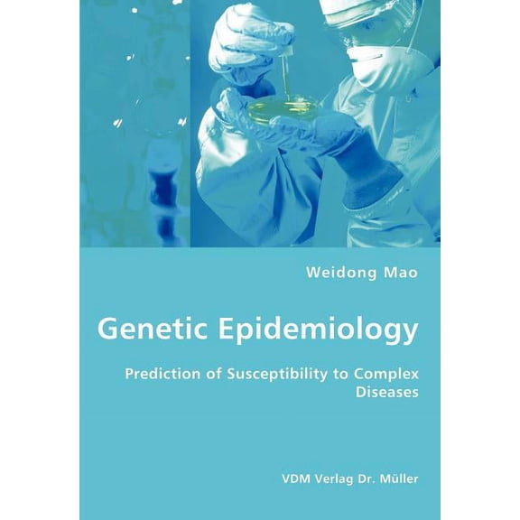 Genetic Epidemiology (Paperback)