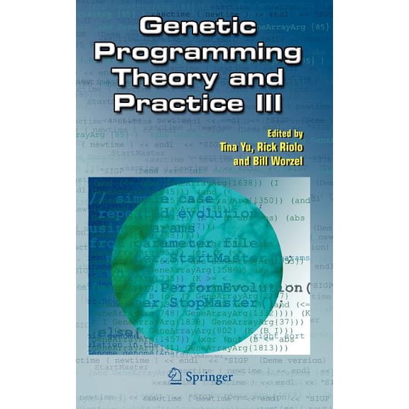 Genetic Programming Genetic Programming Theory and Practice III, Book 9, (Hardcover)
