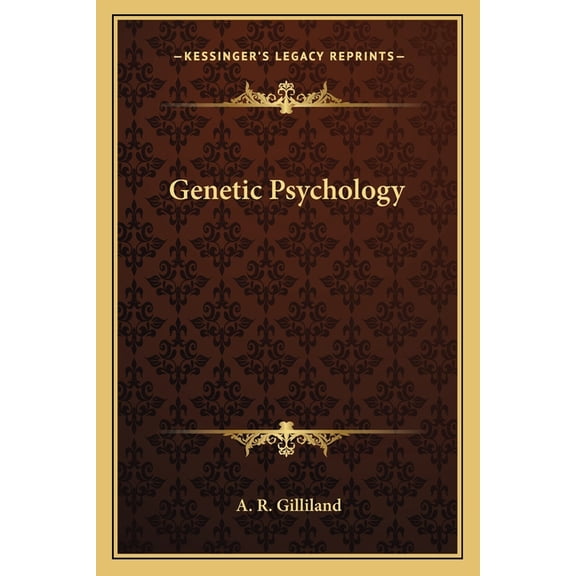 Genetic Psychology (Paperback)