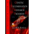 thumbnail image 1 of Genetic Recombination Research Progress, 1 of 5