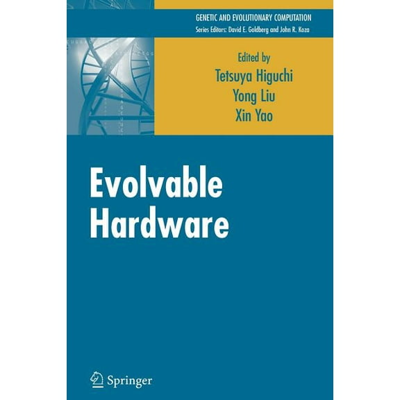 Genetic and Evolutionary Computation Evolvable Hardware, (Paperback)