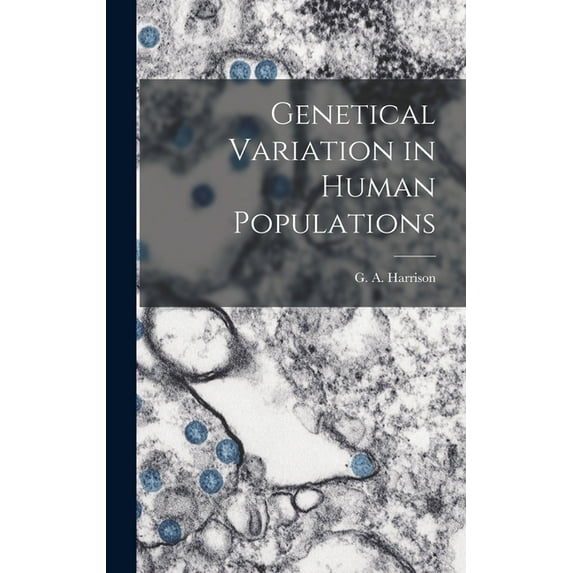 Genetical Variation in Human Populations, (Hardcover)