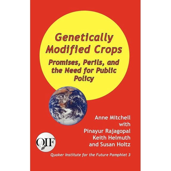 Genetically Modified Crops: Promises, Perils, and the Need for Public Policy (Paperback)