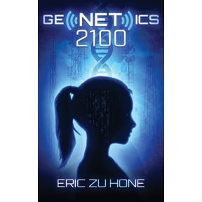 Genetics 2100, (Hardcover)
