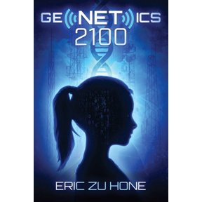Genetics 2100, (Paperback)