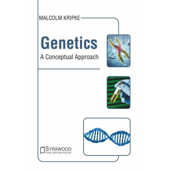 Genetics: A Conceptual Approach, (Hardcover)