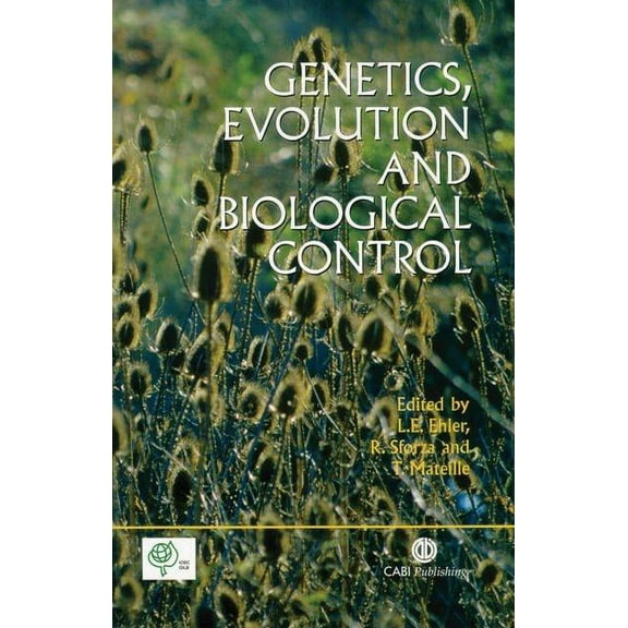 Genetics, Evolution and Biological Control, (Hardcover)