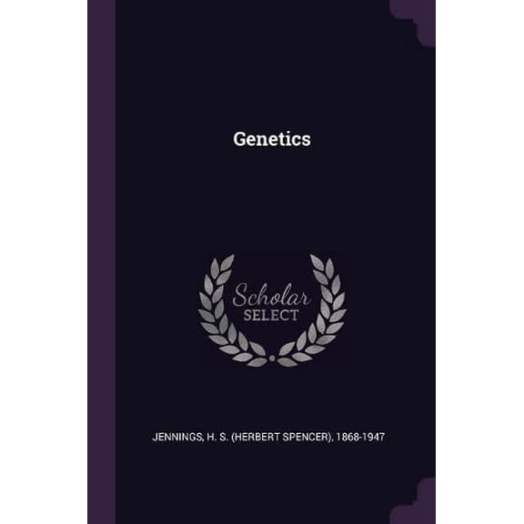 Genetics Paperback 1379041678 9781379041672 H S 1868-1947 Jennings