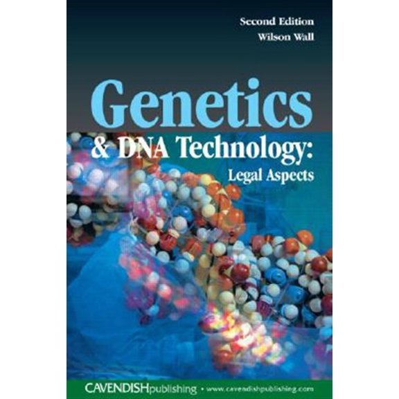 Pre-Owned Genetics and DNA Technology: Legal Aspects (Paperback)
