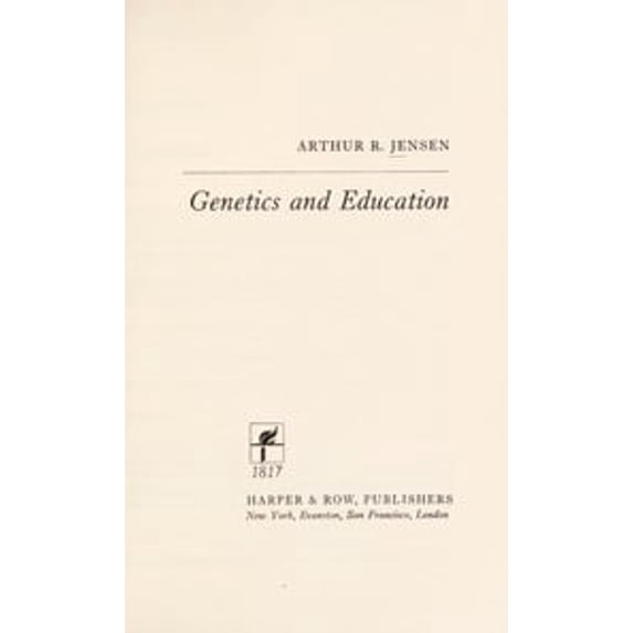 Pre-Owned Genetics and education (Hardcover) 0060121920 9780060121921