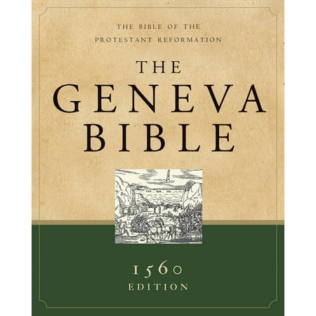 Geneva Bible (1560 Edition)-Hardcover