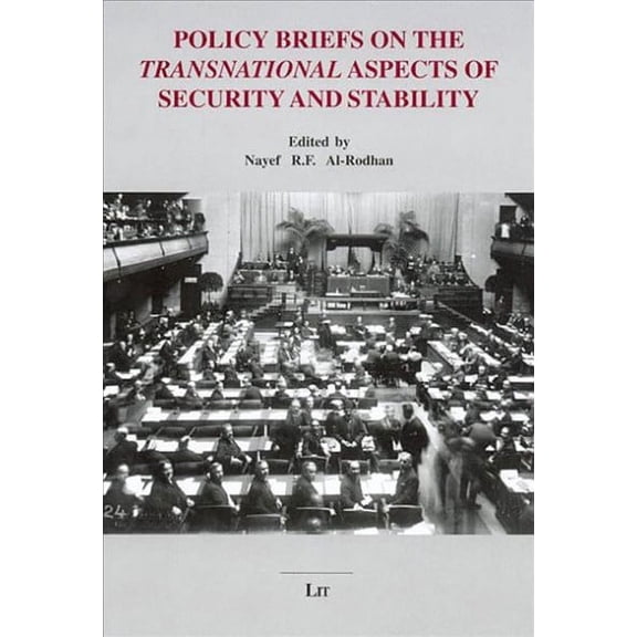 Geneva Centre for Security Policy: Policy Briefs on the Transnational Aspects of Security and Stability (Paperback)