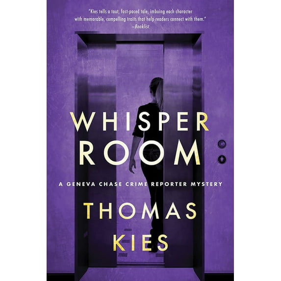 Geneva Chase Crime Reporter Mysteries Whisper Room, Book 5, (Paperback)