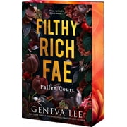 Filthy Rich Fae Fallen Court Paperback
