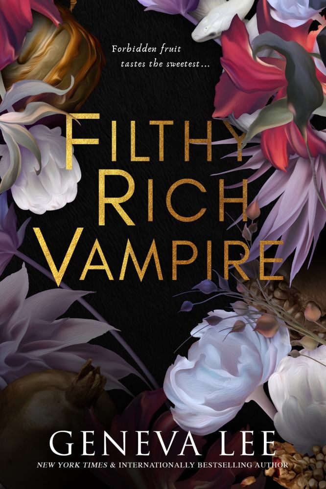 Geneva Lee: Filthy Rich Vampire (Paperback)