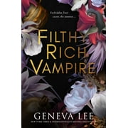 Geneva Lee Filthy Rich Vampire Paperback