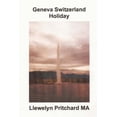 thumbnail image 1 of Geneva Switzerland Holiday, (Paperback), 1 of 1