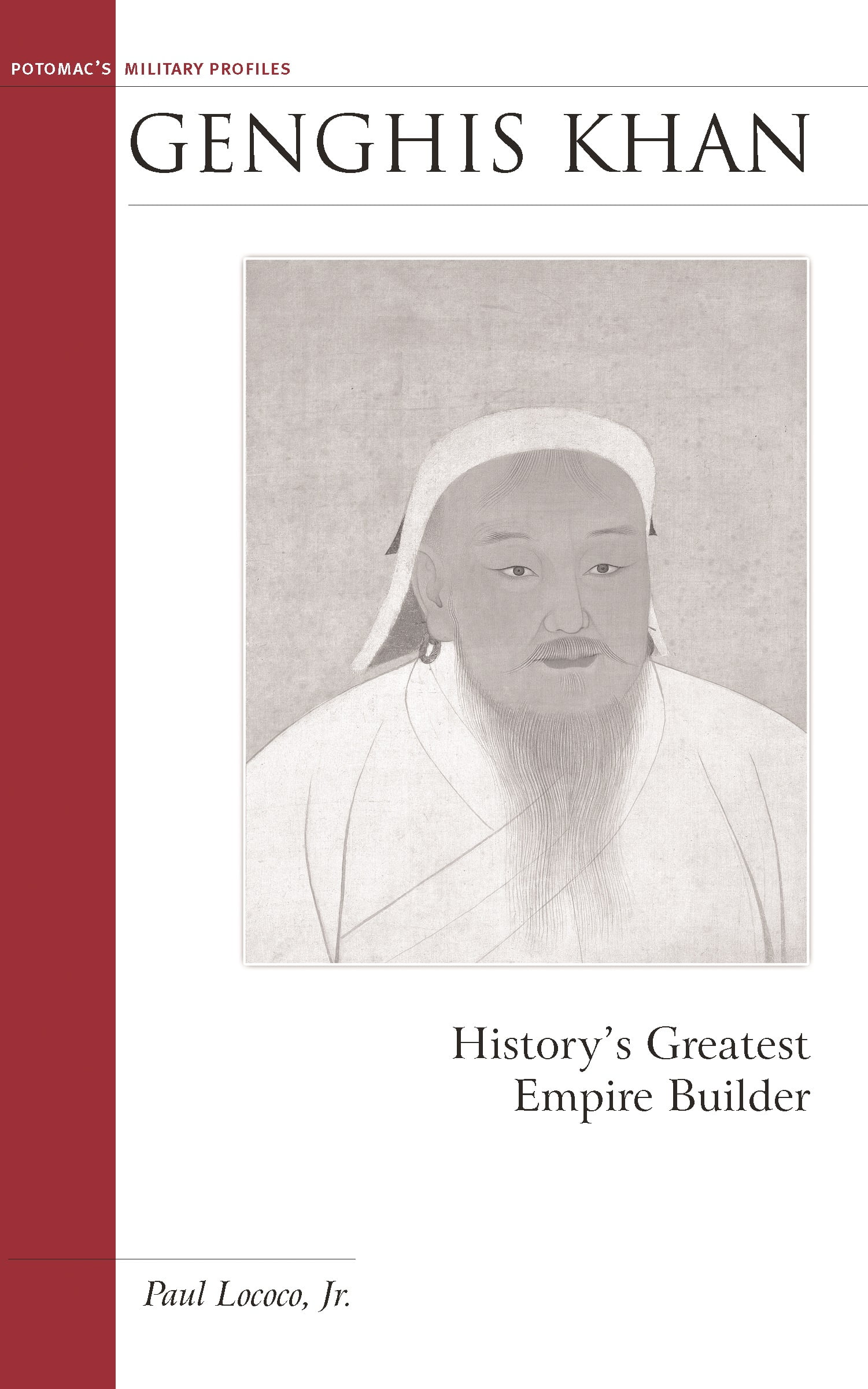 Genghis Khan History's Greatest Empire Builder (Hardcover)