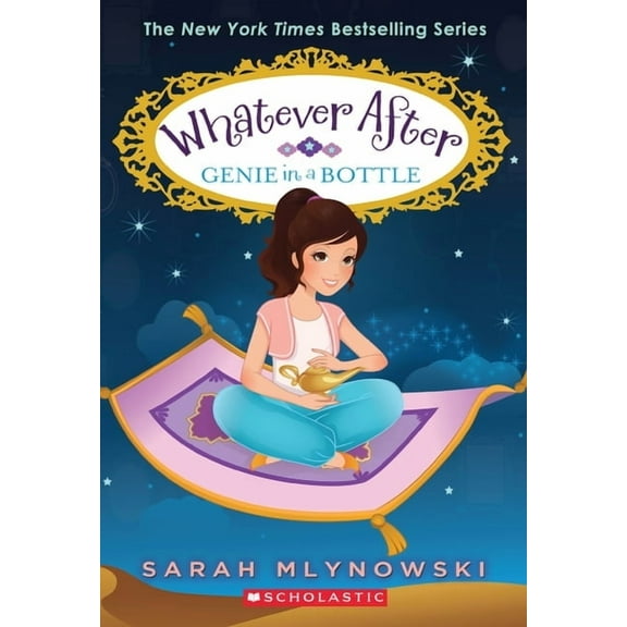 Genie in a Bottle (Whatever After #9) (Paperback)