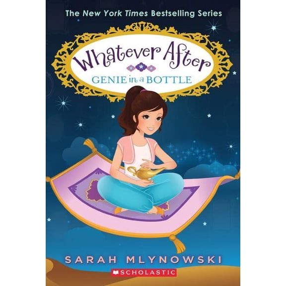 Pre-Owned Genie in a Bottle (Whatever After #9) by Sarah Mlynowski (Paperback)