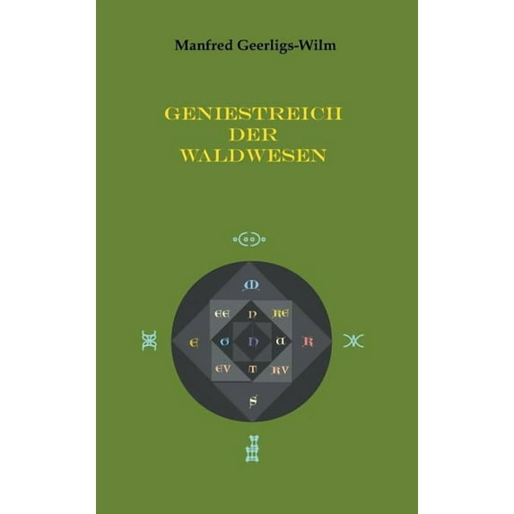 Geniestreich der Waldwesen (Hardcover)