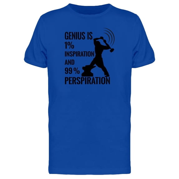 Genius: Inspiration Perspiration Tee Men's -Image by Shutterstock