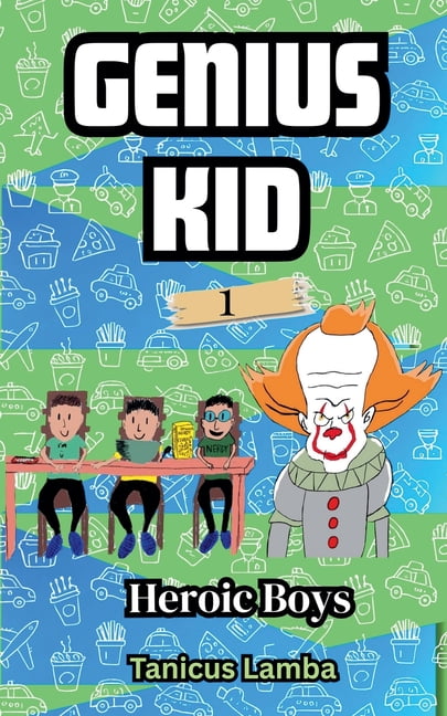 Genius Kid Genius Kid, Book 1, (Paperback)