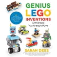 thumbnail image 1 of Pre-Owned Genius Lego Inventions with Bricks You Already Have: 40+ New Robots, Vehicles, Contraptions, Gadgets, Games and Other Fun Stem Creations (Paperback) 1624146783 9781624146787, 1 of 1