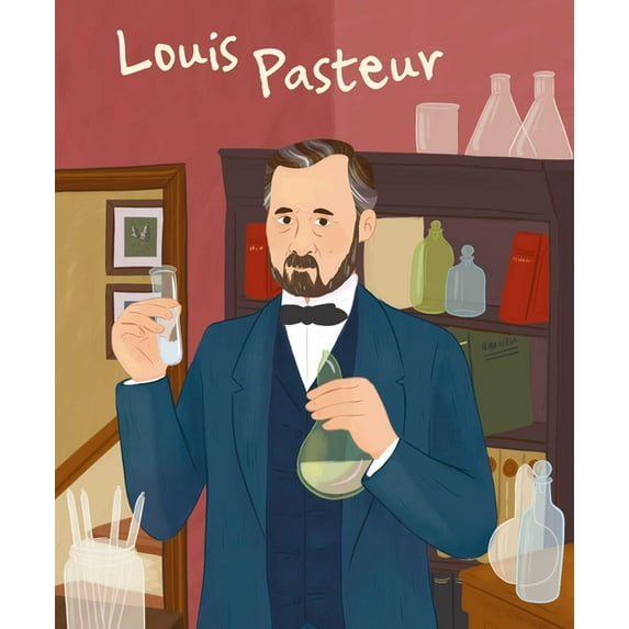 Genius Series: Illustrated Biographies Louis Pasteur, (Hardcover)