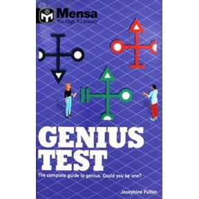 Genius Test: The Complete Guide to Genius. Could You be One? (Mensa)