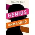 thumbnail image 1 of Pre-Owned Genius Unmasked (Hardcover) 0199976597 9780199976591, 1 of 1