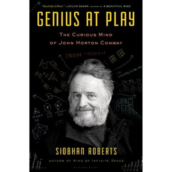Pre-Owned Genius at Play: The Curious Mind of John Horton Conway (Hardcover) 1620405938 9781620405932
