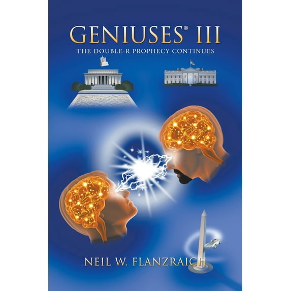 Geniuses(R) Iii: The Double-R Prophecy Continues, (Paperback)