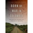 thumbnail image 1 of Pre-Owned Genocide, Political Violence, Human Rights: Born of War in Colombia : Reproductive Violence and Memories of Absence (Paperback), 1 of 1