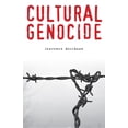 thumbnail image 1 of Genocide, Political Violence, Human Righ Cultural Genocide, (Hardcover), 1 of 2