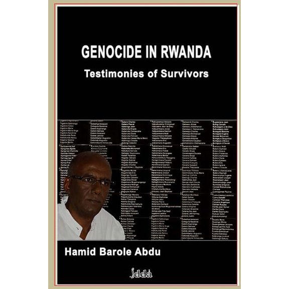 Genocide in Rwanda : Testimonies of Survivors
