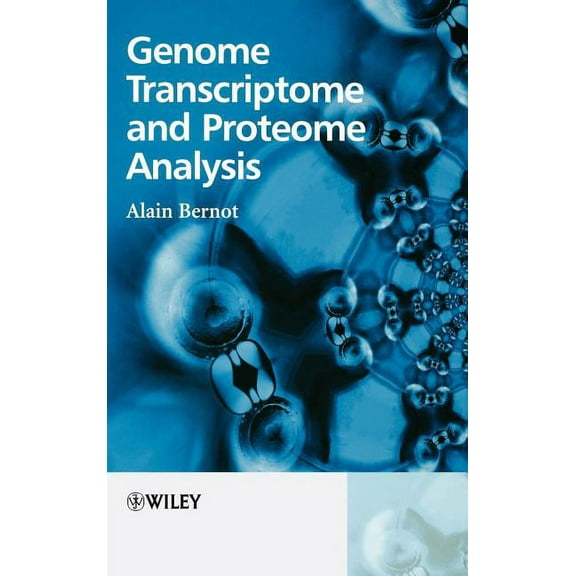 Genome Transcriptome and Proteome Analysis, (Hardcover)