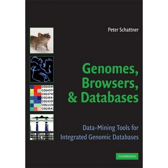 Genomes, Browsers and Databases, (Paperback)