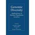 thumbnail image 1 of Genomic Diversity: Applications in Human Population Genetics, (Hardcover), 1 of 1