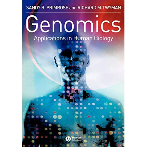 Pre-Owned Genomics: Applications in Human Biology (Paperback) 1405108193 9781405108195