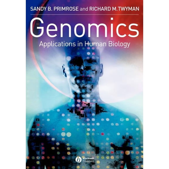 Genomics: Applications in Human Biology, (Paperback)