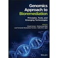 thumbnail image 1 of Genomics Approach to Bioremediation: Principles, Tools, and Emerging Technologies, (Hardcover), 1 of 1